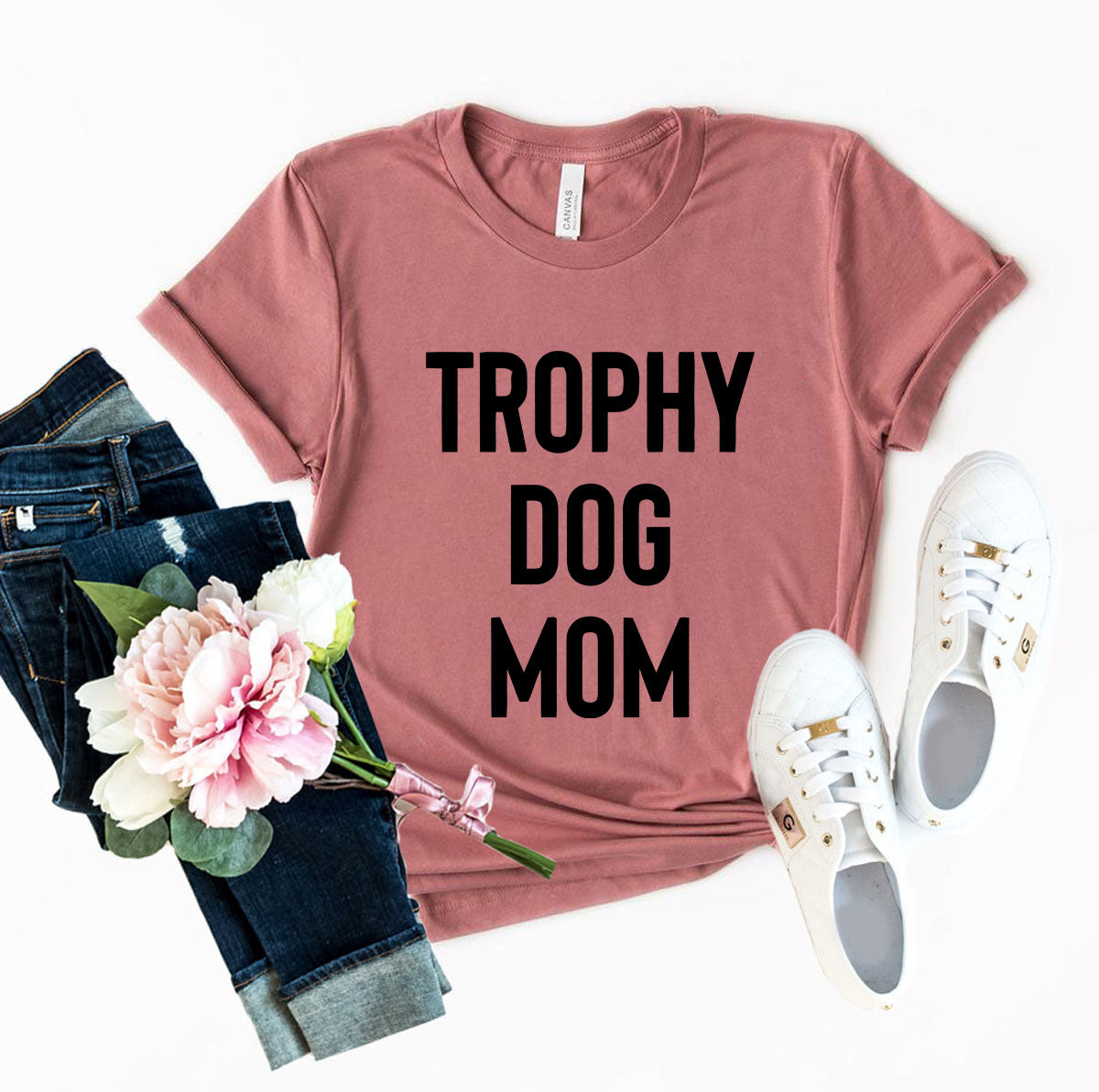 " Trophy Dog Mom" Crew Neck T-Shirt