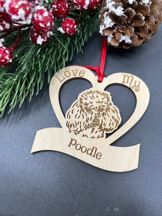 Love My Poodle Ornament
